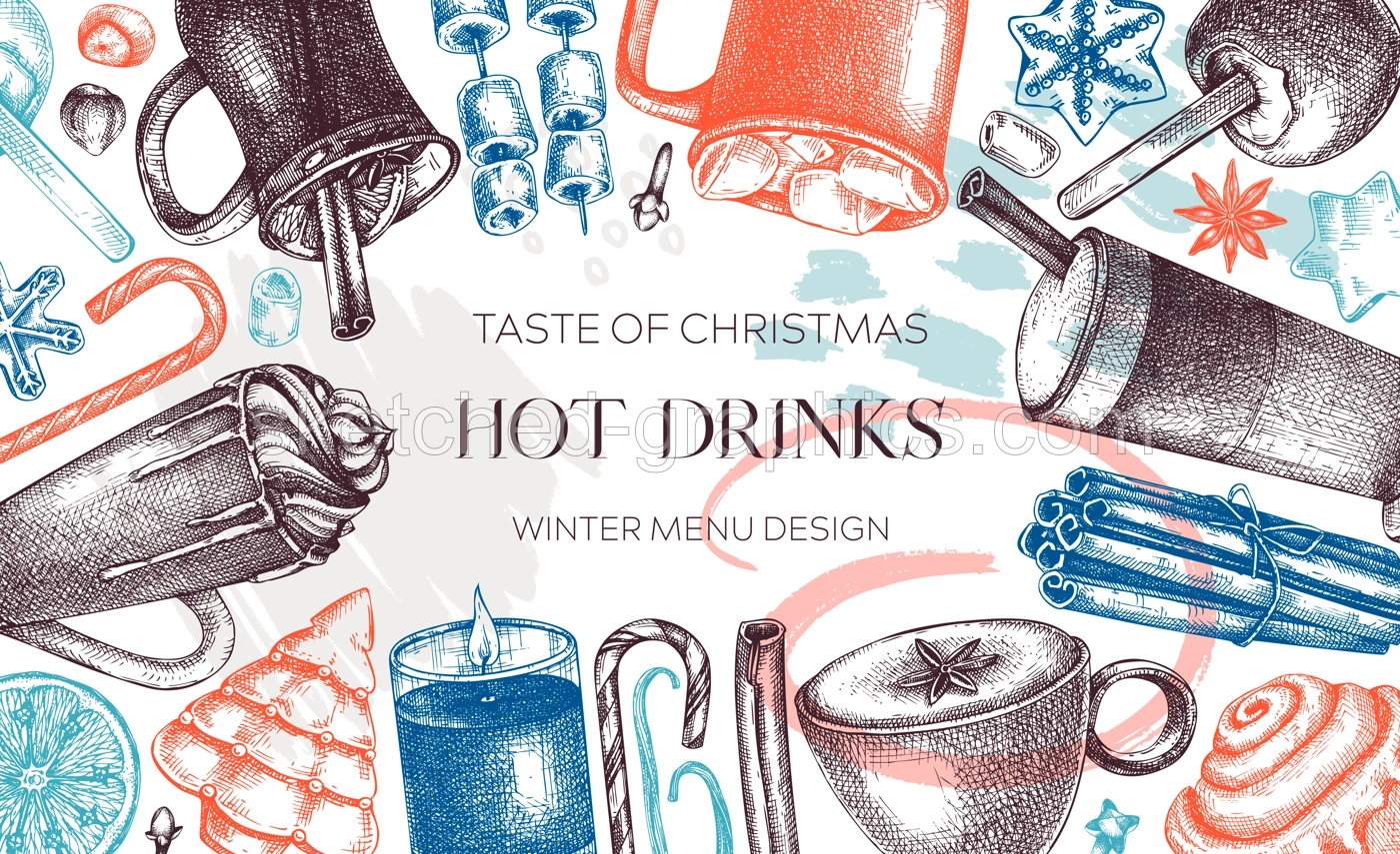 Hot drinks menu design. Mulled wine, coffee, hot chocolate, cocoa vector sketches. Christmas design template. Winter drinks and sweets frame template. Trendy food background in collage style Illustration